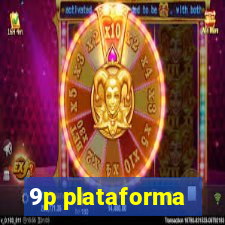 9p plataforma